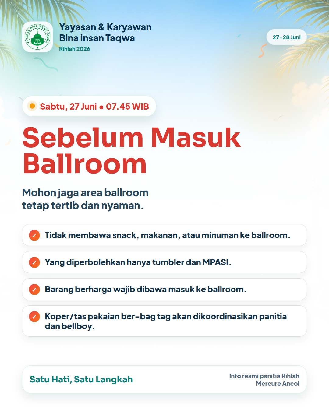 Info penting Rihlah: Acara di Ballroom