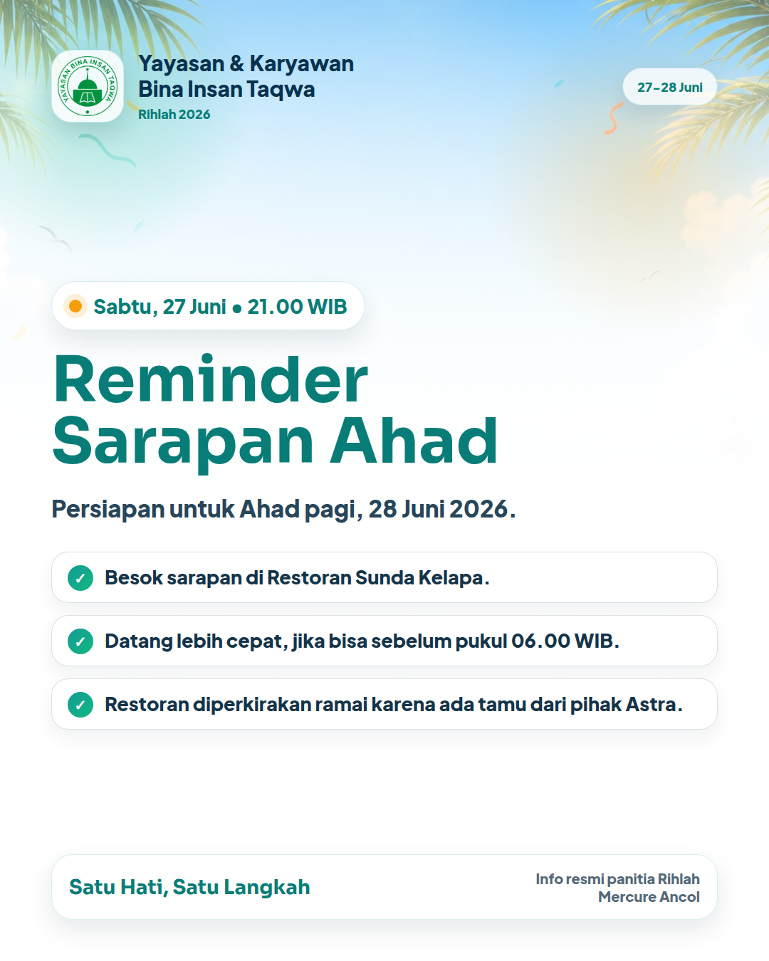 Info penting Rihlah: Sarapan Ahad (Malam)